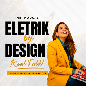 EleTrik by Design Podcast