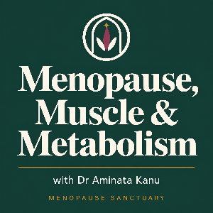 Menopause Muscle & Metabolism