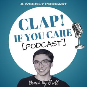 Clap! If you Care with BravobyBrett