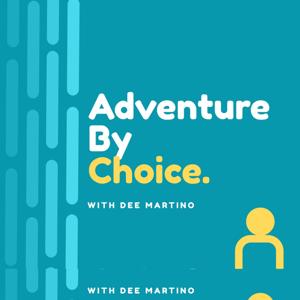 Adventure By Choice