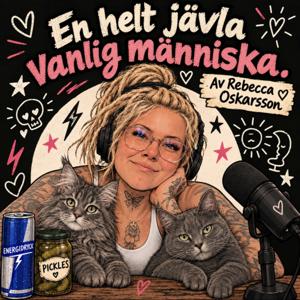 En helt jävla vanlig människa
