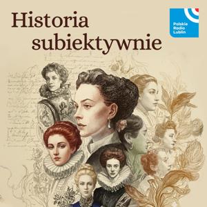 Historia subiektywnie