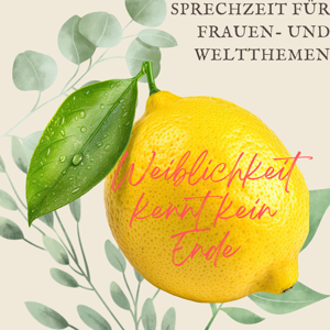 Weiblichkeit kennt kein Ende