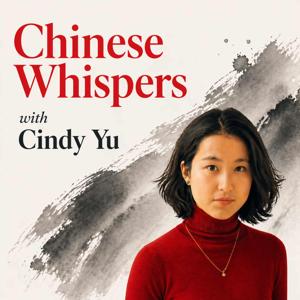 Chinese Whispers with Cindy Yu