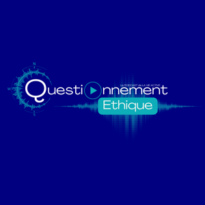Questionnement Ethique