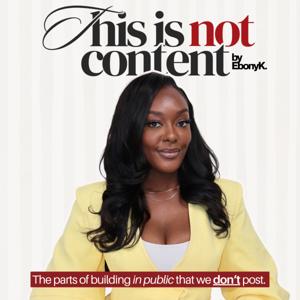 This is Not Content Podcast