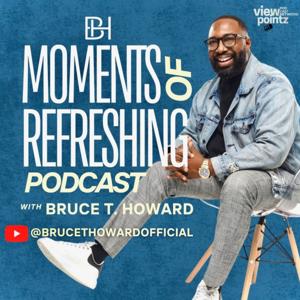 Moments of Refreshing