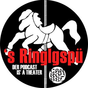 's Ringlgspü - Der Podcast is a Theater