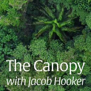 The Canopy with Jacob Hooker