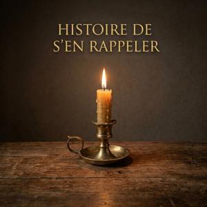 Histoire de s'en rappeler