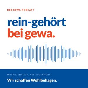 rein-gehört der GEWA-Podcast