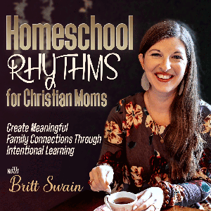 Homeschool Rhythms for Christian Moms | Homeschooling, Routines, Biblical Encouragement, SAHM, Family Connection