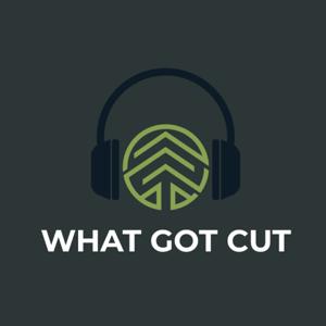 What Got Cut