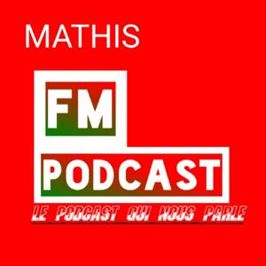 MATHIS FM PODCAST