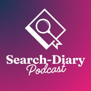 Search-Diary Podcast