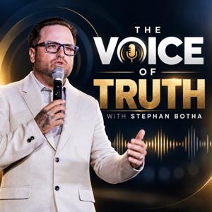 The Voice Of Truth With Stephan Botha