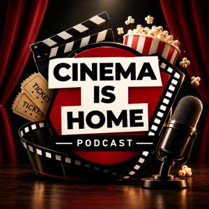 Cinema is Home