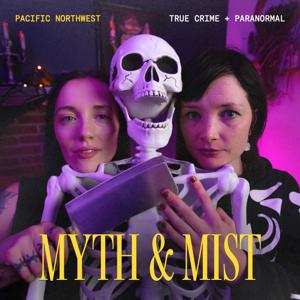 Myth & Mist