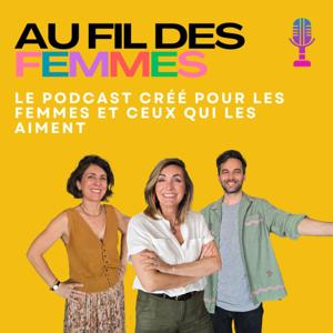 Au Fil Des Femmes
