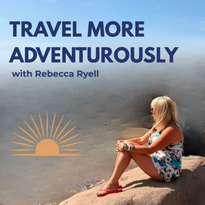 Travel More Adventurously