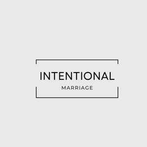 Intentional Marriage