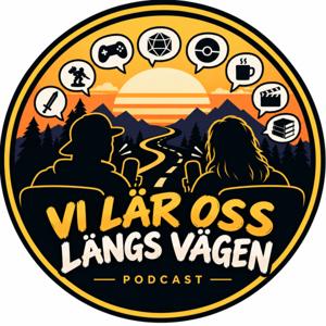 Vi lär oss längs vägen