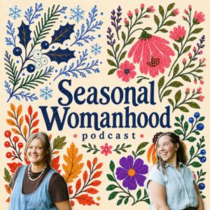 Seasonal Womanhood