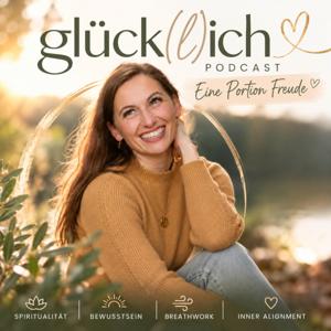 glück(l)ich - Eine Portion Freude
