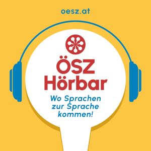 ÖSZ Hörbar – Wo Sprachen zur Sprache kommen!