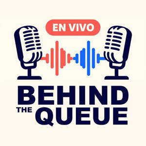 Behind The Queue
