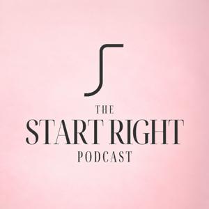 The Start Right Podcast