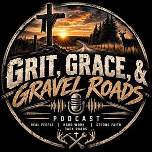 Grit, Grace, and Gravel Roads