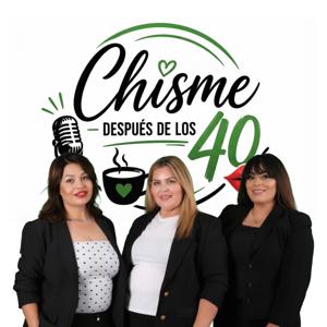 Chisme después de los 40