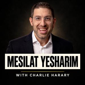 Mesilat Yesharim with Charlie Harary