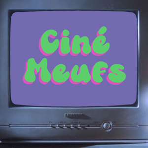 Ciné Meufs