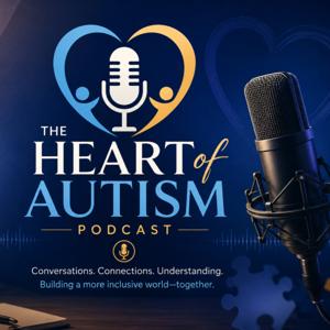 Heart of Autism Podcast