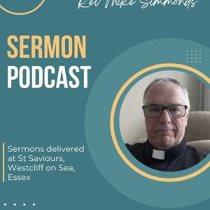 Rev Mike Simmonds Sermons