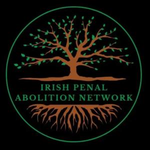 Irish Penal Abolition Network Podcast