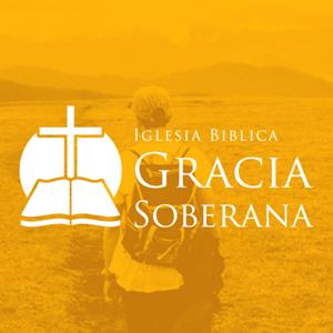 Iglesia Bíblica Gracia Soberana - Predicaciones
