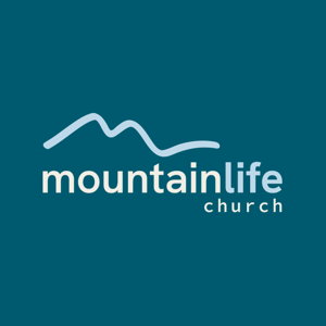 Mountain Life Sermon Podcast