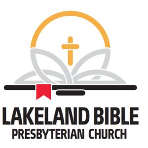 Lakeland Bible Presbyterian Church - Sermons