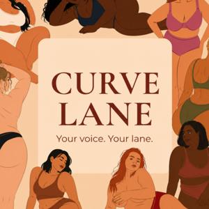 CURVE LANE PODCAST
