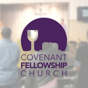 Covenant Fellowship Church Podcast