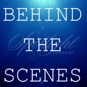 Spotlight Support: Behind the Scenes