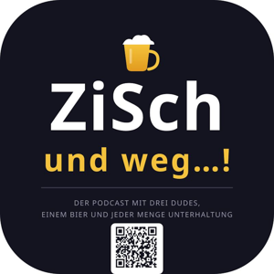 ZiSch und weg...!