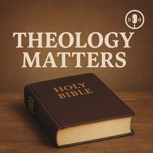 Theology Matters