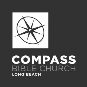 Sunday Sermons – Compass Bible Church Long Beach