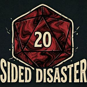 Twenty Sided Disaster
