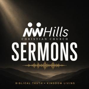 NWHills Christian Church Sermons