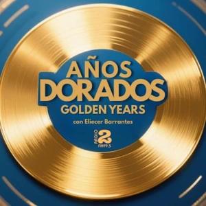 Los Años Dorados